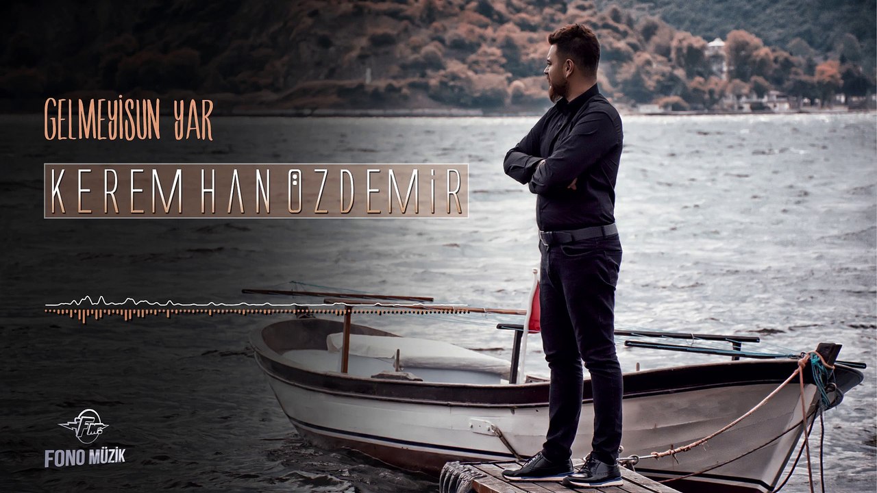 Kerem Han Özdemir - Gelmeyisun Yar