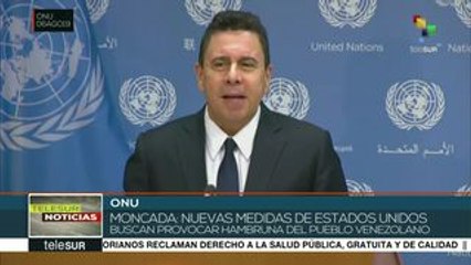 Embajador de Venezuela ONU: EEUU busca la hambruna de venezolanos