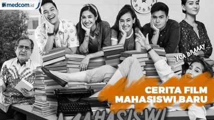Cerita Film Mahasiswi Baru