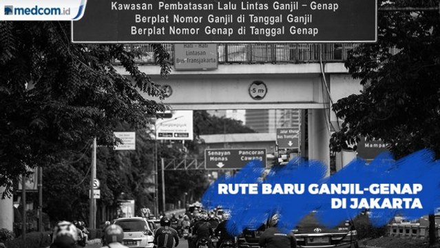 16 Rute Baru Ganjil-Genap di Jakarta