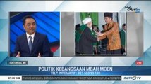 Bedah Editorial MI: Politik Kebangsaan Mbah Moen