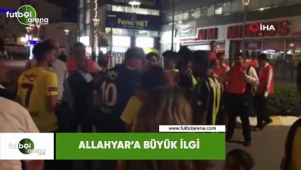 Allahyar'a büyük ilgi