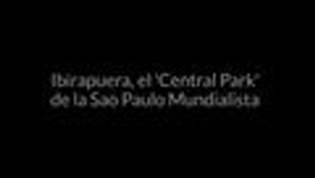 Enviados especiales El País: así es el Ibirapuera, el 'Central Park' de Sao Paulo