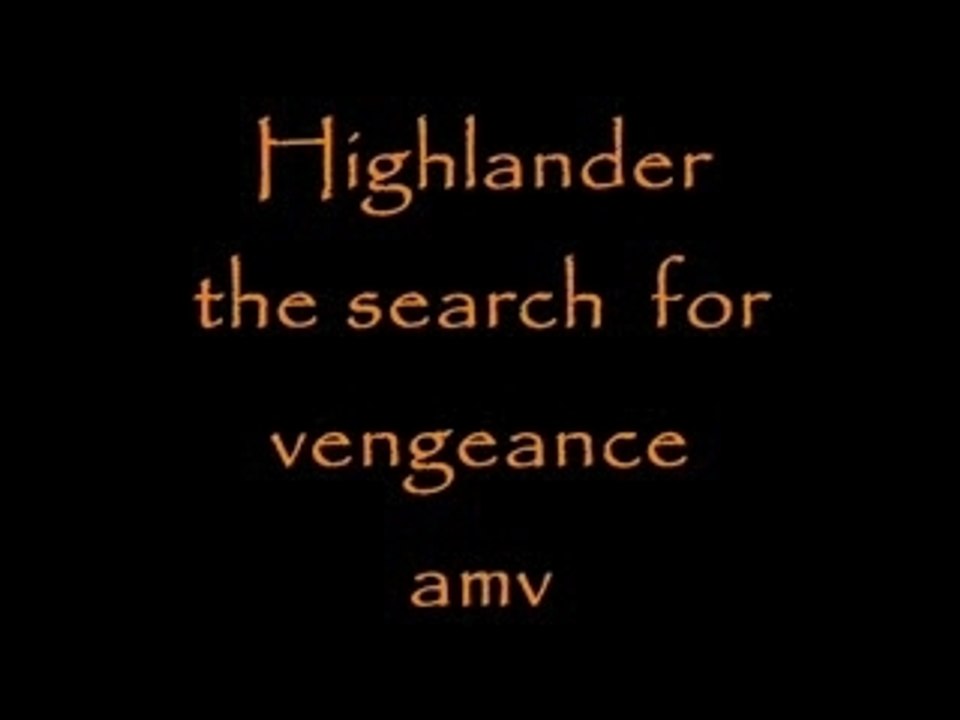 highlander amv
