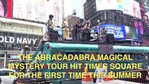 Abracadabra Field Trip Hits Times Square