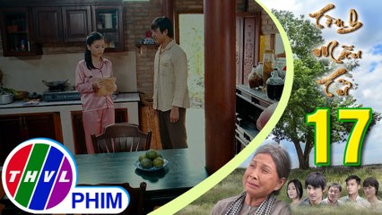 THVL | Tình mẫu tử - Tập 17[5]: Tùng không dám nhận cái áo gối do Đài tặng cho mình