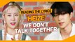 [Pops in Seoul] Reading the Lyrics! Heize(헤이즈)'s We Don't Talk Together