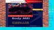 About For Books  Fundamentals of Body MRI, 2e (Fundamentals of Radiology)  Best Sellers Rank : #5