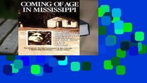 Coming of Age in Mississippi: The Classic Autobiography of Growing up Poor and Black in the