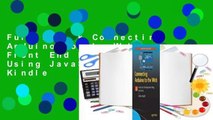 Full E-book Connecting Arduino to the Web: Front End Development Using JavaScript  For Kindle