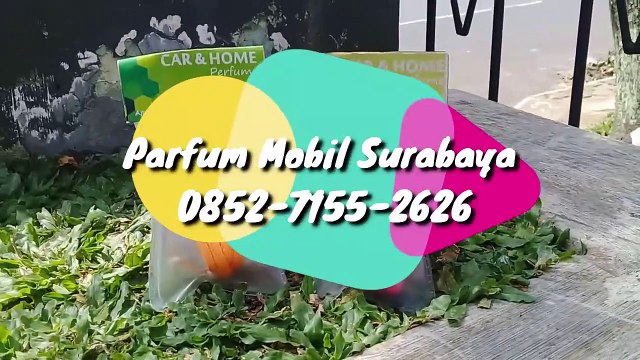 Parfum Mobil Surabaya 0852-7155-2626