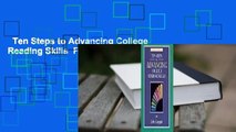 Ten Steps to Advancing College Reading Skills  For Kindle