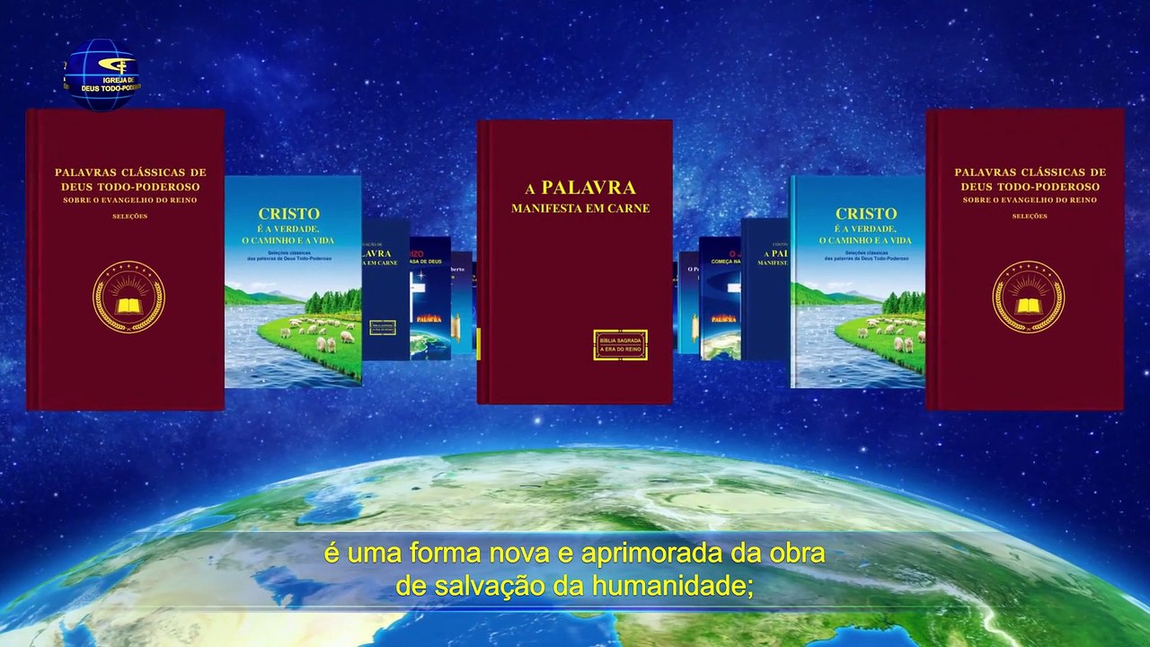 "A aparição de Deus trouxe uma nova era" As palavras de Deus dos últimos dias