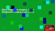 [Doc] Diagnostic Imaging: Chest (Diagnostic Imaging (Lippincott))