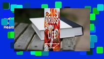 About For Books  Drugs for Life: How Pharmaceutical Companies Define Our Health  For Kindle