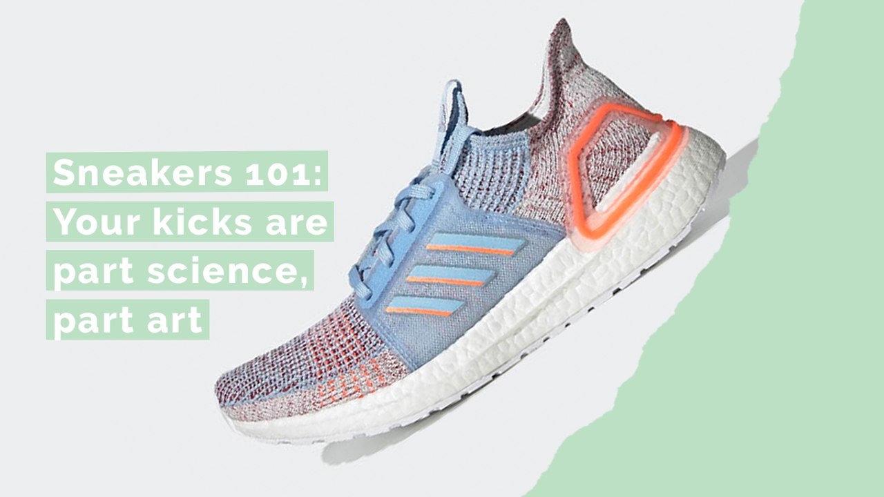 Sneakers 101: Your kicks are part science, part art