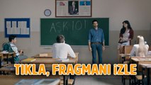 Aşk 101 dizisi ilk fragman