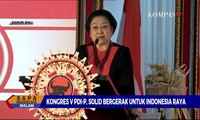Kongres V PDI-P, Solid Bergerak Untuk Indonesia Raya - Dialog Sapa Indonesia