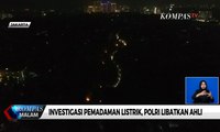 Investigasi Pemadaman Listrik, Polri Libatkan Ahli