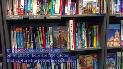 5 Quotes About The Power of Books (Book Lovers Day, August 9th)