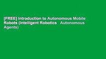 [FREE] Introduction to Autonomous Mobile Robots (Intelligent Robotics   Autonomous Agents)