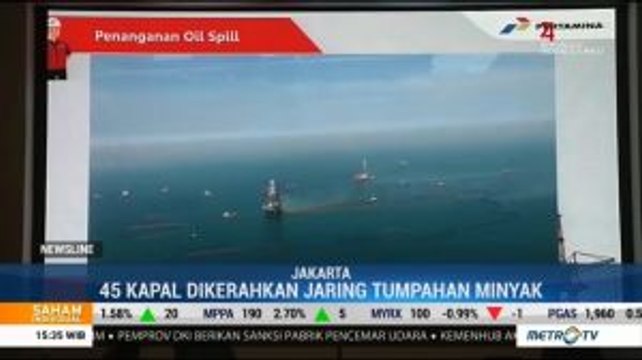 Pertamina Kerahkan 45 Kapal untuk Menampung Tumpahan Minyak