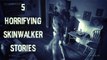 5 Allegedly True SCARY Skinwalker Encounter Stories - Cryptid Horror Stories (Ft. MrCreepyPasta)