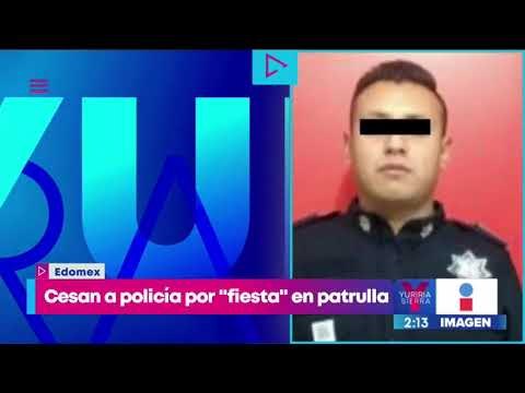 Policía realiza “fiesta” a bordo de patrulla del Estado de México | Noticias con Yuriria Sierra