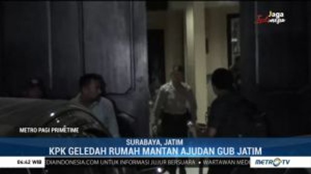 KPK Geledah Kediaman Eks Ajudan Mantan Gubernur Jatim