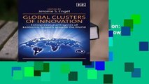 Full E-book  Global Clusters of Innovation: Entrepreneurial Engines of Economic Growth Around the