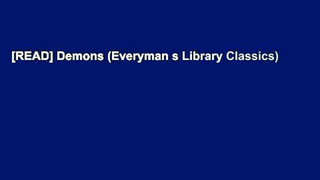 [READ] Demons (Everyman s Library Classics)