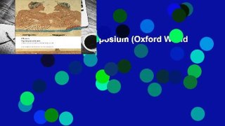 About For Books  Symposium (Oxford World s Classics)  Review