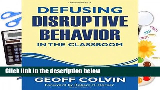 Full E-book Defusing Disruptive Behavior in the Classroom Complete