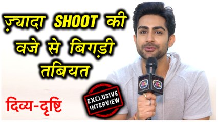 Kushagre Dua Talks About His BAD Health Becuase Of Over Shoot | Exclusive Interview