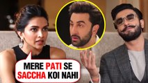 Deepika Padukone SHOCKING Confession For EX Ranbir Kapoor And Ranveer Singh