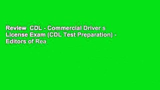 Review  CDL - Commercial Driver s License Exam (CDL Test Preparation) - Editors of Rea