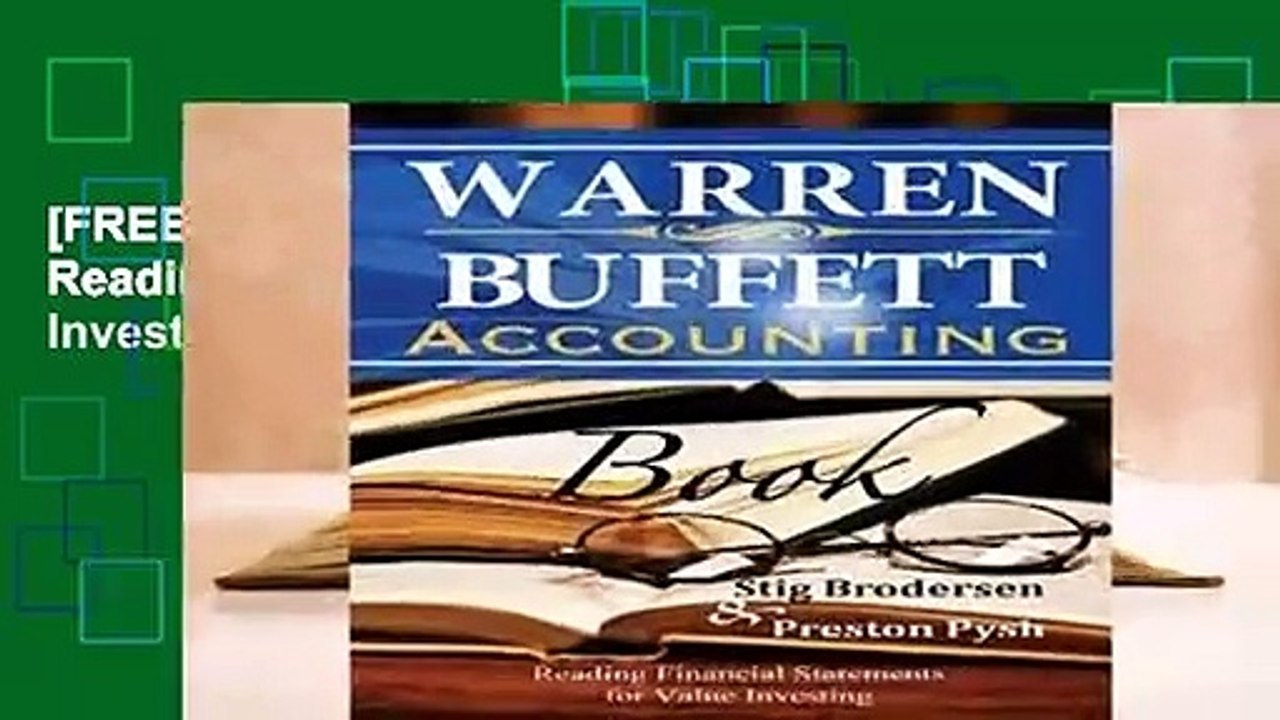 [FREE] Warren Buffett Accounting Book: Reading Financial Statements for Value Investing