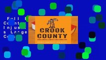 Full E-book  Crook County: Racism and Injustice in America s Largest Criminal Court  For Kindle