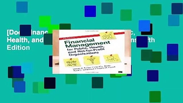 [Doc] Financial Management for Public, Health, and Not-For-Profit Organizations Fifth Edition