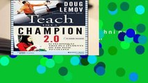 [READ] Teach Like a Champion 2.0: 62 Techniques that Put Students on the Path to College