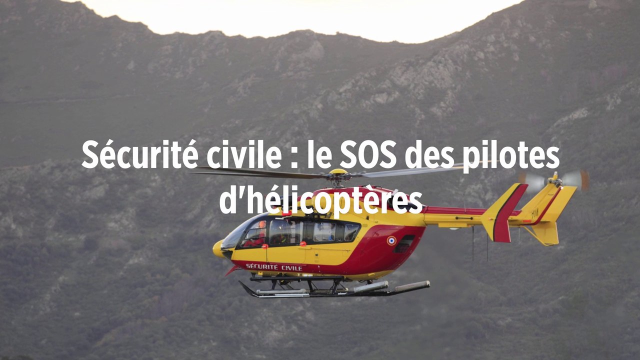 Sécurité civile : le SOS des pilotes d'hélicoptères