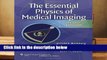 [READ] The Essential Physics of Medical Imaging