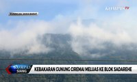 Kebakaran Gunung Ciremai Meluas ke Blok Sadarehe