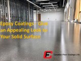 Epoxy Coatings - Give an Appealing Look to Your Solid Surface
