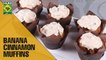 An easy recipe of Banana Cinnamon Muffins | Food Diaries | Masala TV Show | Zarnak Sidhwa