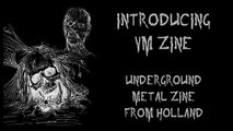 VM UNDERGROUND - Metal fanzine (Old school death, black metal, thrash metal)