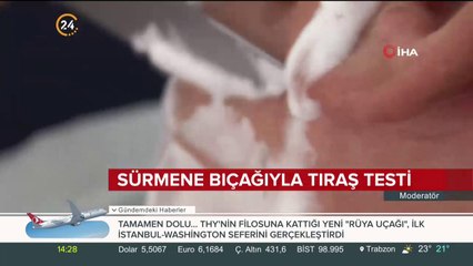Sürmene bıçağıyla tıraş testi