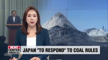 Japan will 'respond appropriately' to S. Korea's tougher inspection of its coal imports: Official
