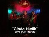Loke Martinzon - Glada Hudik