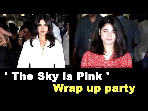 Priyanka Chopra and Zaira Wasim sizzle at 'The Sky Is Pink Wrap Up Party'